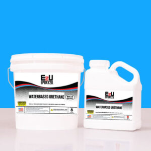 E2U Water Based Urethane (Wbu)